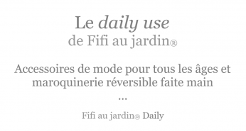 Le daily use by fifi au jardin